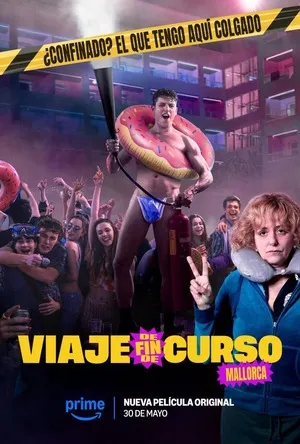 Graduation Trip: Mallorca 2025 Hindi Dual Audio Movie Poster