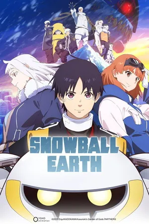 Snowball Earth 2026 Season 01 Hindi - English Audio [EP 08 Added]