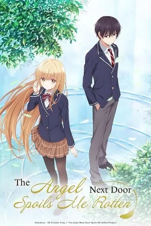 The Angel Next Door Spoils Me Rotten 2026 Season 02 Hindi - Japanese Audio [EP 07 Added]