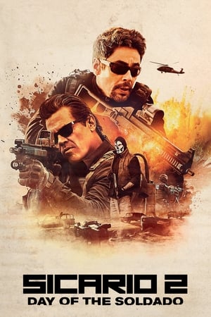 Sicario: Day of the Soldado (2018) Hindi Dual Audio [1GB] Movie Poster